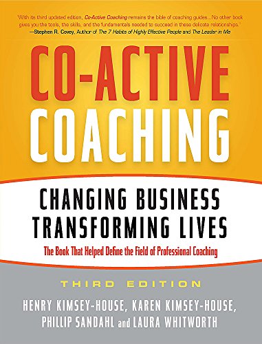 Book Cover Co-Active Coaching: Changing Business, Transforming Lives