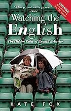 Book Cover Watching the English: The Hidden Rules of English Behavior