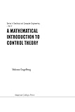 Mathematical Introduction To Control Theory, A (Volume 2)