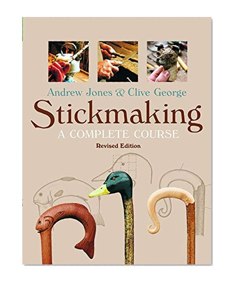 Book Cover Stickmaking: A Complete Course, Revised Edition