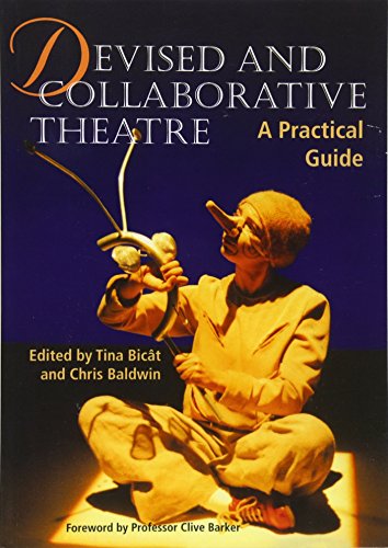 Book Cover Devised and Collaborative Theatre: A Practical Guide