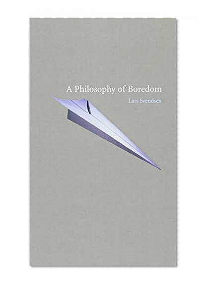 Book Cover A Philosophy of Boredom