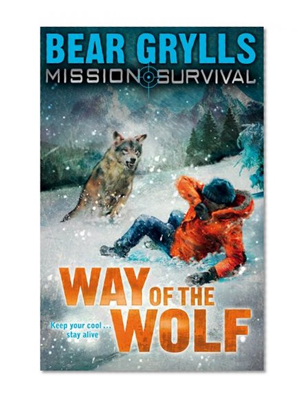 Book Cover Way of the Wolf (Mission Survival)
