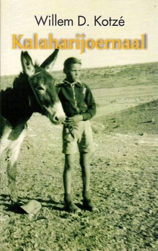Kalaharijoernaal (Afrikaans Edition)