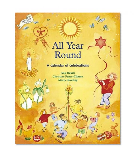 Book Cover All Year Round: Christian Calendar of Celebrations (Lifeways S)