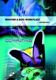 Monitor a Safe Workplace
