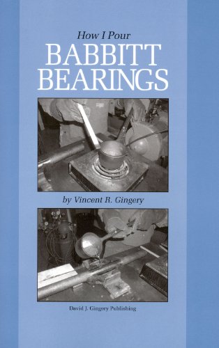 Book Cover How I Pour Babbitt Bearings