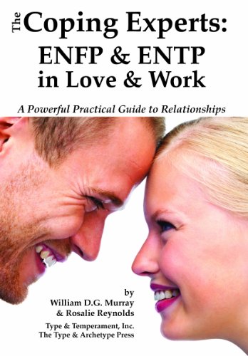 The Coping Experts: ENFP & ENTP in Love & Work