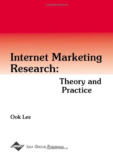Internet Marketing Research: Theory and Practice
