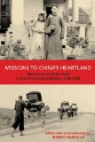 Missions to China's Heartland: The Letters of Hazel Todd of the China Inland Mission, 1920-1941