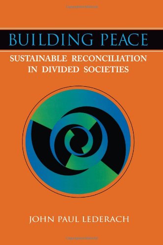 Book Cover Building Peace: Sustainable Reconciliation in Divided Societies