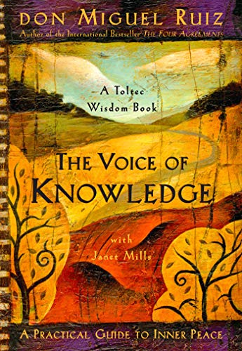 Book Cover The Voice of Knowledge: A Practical Guide to Inner Peace