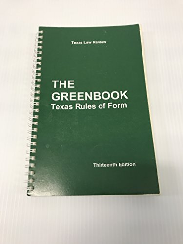 Book Cover The Greenbook Texas Rules of Form 13th Ed. (2015)