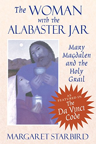 Book Cover The Woman with the Alabaster Jar: Mary Magdalen and the Holy Grail