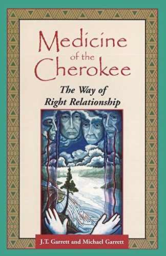 Book Cover Medicine of the Cherokee: The Way of Right Relationship (Folk Wisdom)