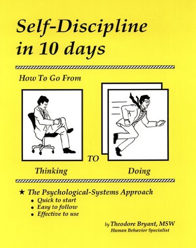 Book Cover Self-Discipline in 10 days: How To Go From Thinking to Doing