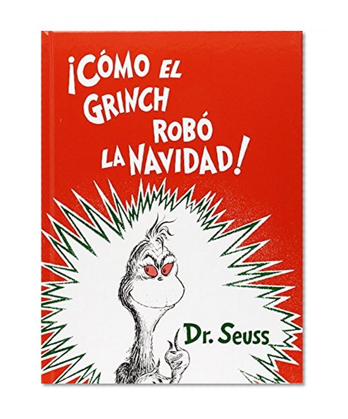 Book Cover ¡ Cómo el Grinch robó la Navidad ! (Spanish Edition)