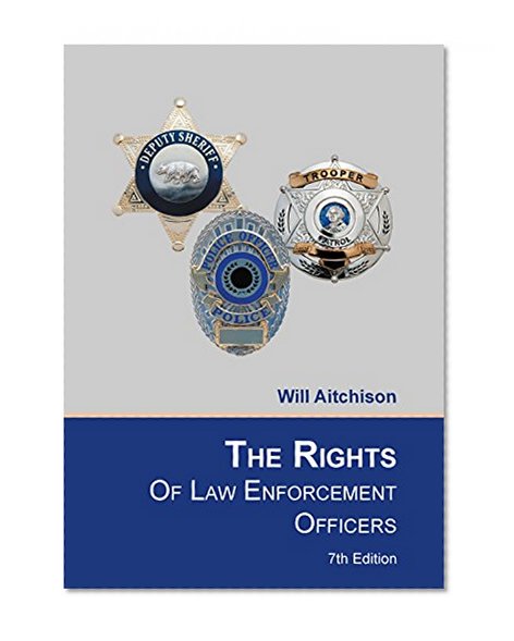 Book Cover The Rights of Law Enforcement Officers