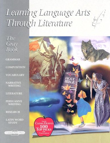 Book Cover Learning Language Arts Through Literature: The Gray Teacher Book (8th-9th Grades)