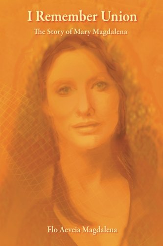Book Cover I Remember Union: The Story of Mary Magdalena