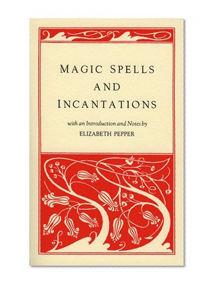 Book Cover Magic Spells and Incantations