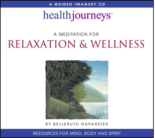 Book Cover A Meditation for Relaxation & Wellness (Health Journeys)