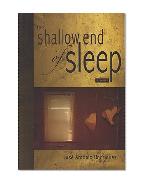 Book Cover The Shallow End of Sleep: Poems