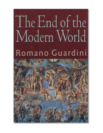 Book Cover The End of the Modern World