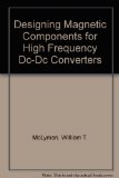 Designing Magnetic Components for High Frequency Dc-Dc Converters