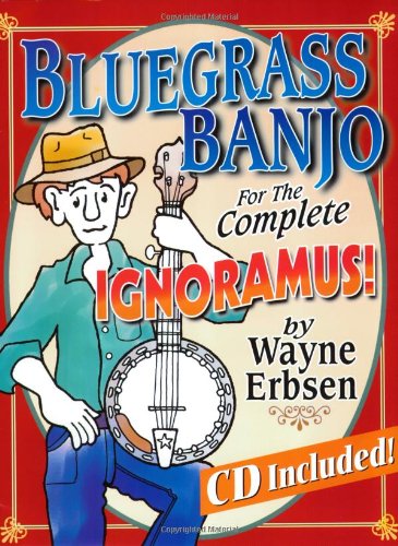 Book Cover Bluegrass Banjo for the Complete Ignoramus (Book & CD set)