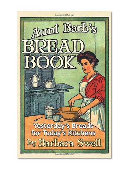Book Cover Aunt Barb's Bread Book