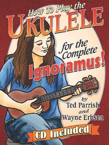 Book Cover Ukulele for the Complete Ignoramus (Book & CD set)