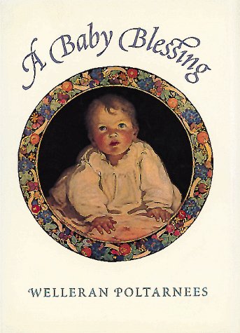 A Baby Blessing