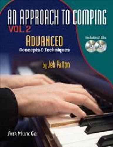 Book Cover An Approach to Comping, Vol.2: Advanced Concepts and Techniques