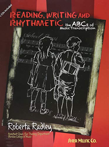 Book Cover Reading, Writing & Rhythmetic: The ABCs of Music Transcription