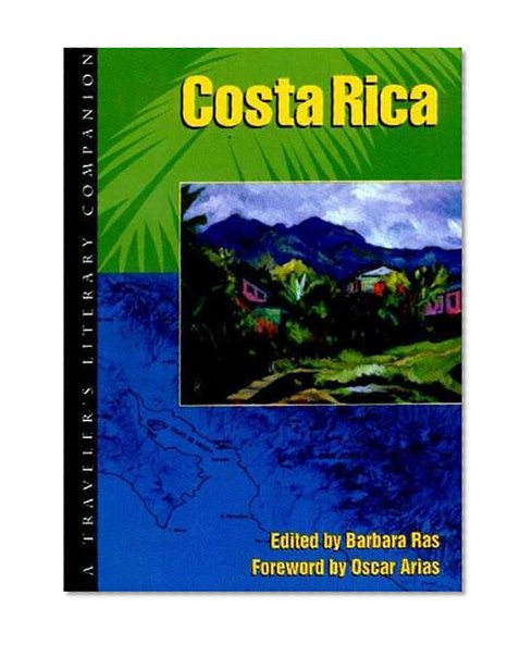 Book Cover Costa Rica: A Traveler's Literary Companion (Traveler's Literary Companions)