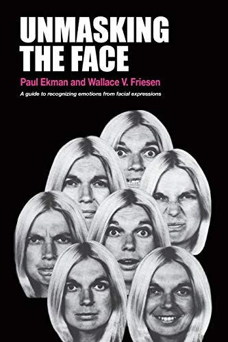 Book Cover Unmasking the Face: A Guide to Recognizing Emotions From Facial Expressions