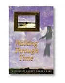 Walking Through Time