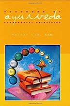 Book Cover Textbook of Ayurveda, Vol. 1: Fundamental Principles of Ayurveda