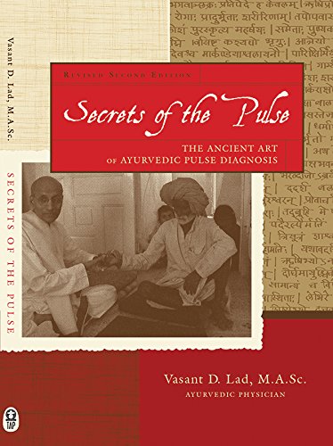 Book Cover Secrets of the Pulse: The Ancient Art of Ayurvedic Pulse Diagnosis