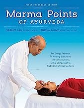 Book Cover Marma Points of Ayurveda: The Energy Pathways for Healing Body, Mind, and Consciousness with a Comparison to Traditional Chinese Medicine