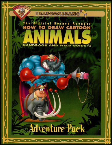 Fraboomerang Flying Rhinoceros Adventure Pack: The Official Horned Avenger: How to Draw Cartoon Animals #2 (Ages 7-11)