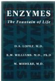 Enzymes: The Fountain of Life
