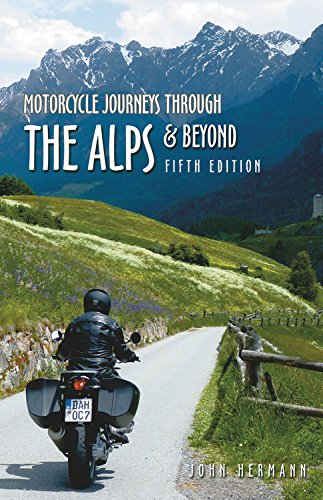 Book Cover Motorcycle Journeys Through the Alps and Beyond: 5th edition