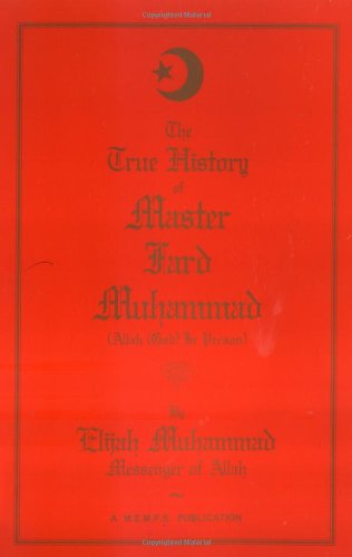 Book Cover The True History of Master Fard Muhammad