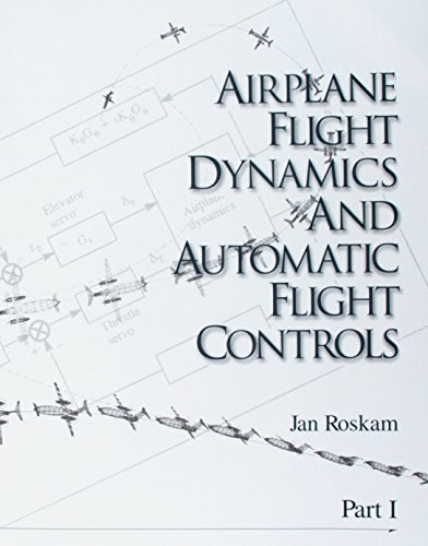 Book Cover Airplane Flight Dynamics & Automatic Flight Controls: Part I