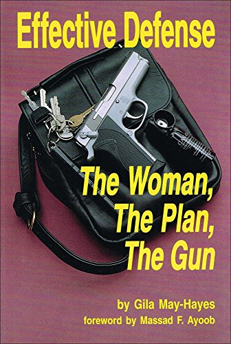 Book Cover Effective Defense: The Woman, the Plan, the Gun