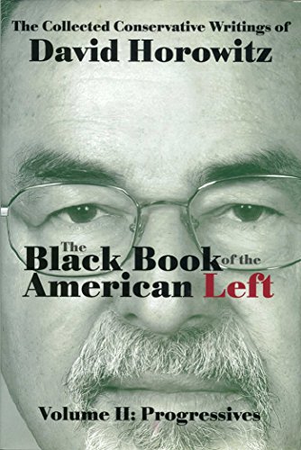 Book Cover The Black Book of the American Left Volume 2: Progressives