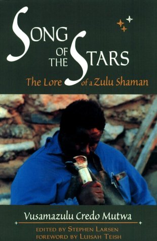 Book Cover The Song of Stars: The Lore of a Zulu Shaman