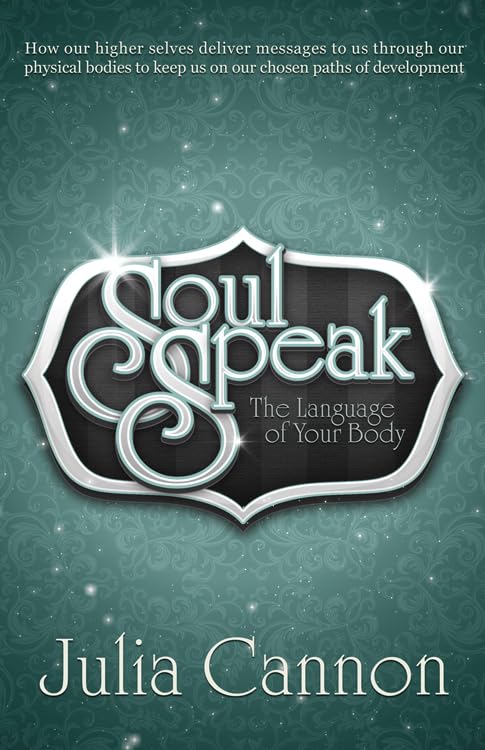 Book Cover Soul Speak: The Language of Your Body